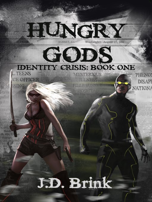 Title details for Hungry Gods by J. D. Brink - Available